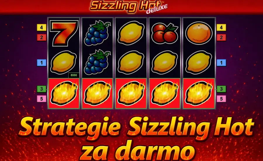 Strategie Sizzling Hot za darmo
